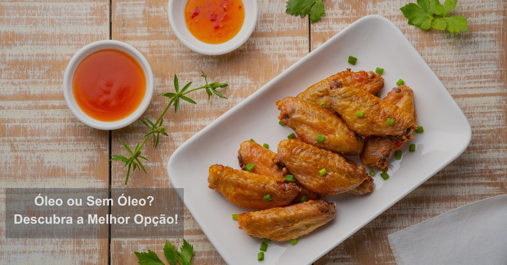 Fritadeira com Óleo vs. Air Fryer: Qual é a Melhor para a Sua Cozinha?
